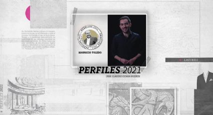 Perfiles 2021: Mauricio Toledo