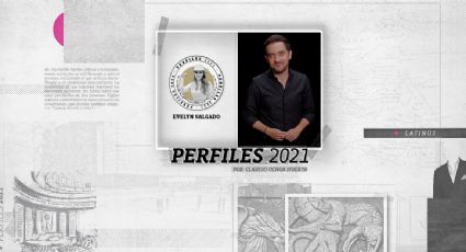 Perfiles 2021: Evelyn Salgado