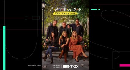 HBO Max lanza el tráiler del especial de ‘Friends’; los seis protagonistas hablan de la sitcom