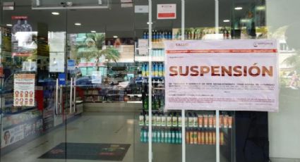 Suspenden 23 farmacias en Quintana Roo por la venta de medicamentos falsos y adulterados 