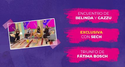 Hoy en Espectacular: Alejandra, Gabriela, Gerardo y Paulina comentan el encuentro entre Belinda y Cazzu, la entrevista exclusiva a Sech y el triunfo de Fátima Bosch