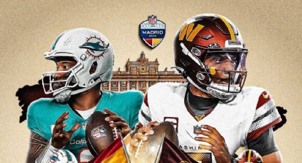 La NFL revela su calendario de partidos internacionales y confirma a Commanders como rivales de Dolphins en Madrid