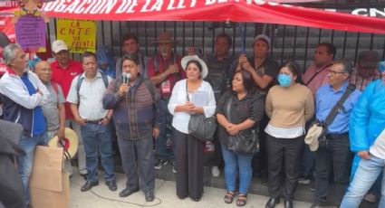 “Es una burla”: CNTE no logra acuerdo por segunda ocasión con Segob