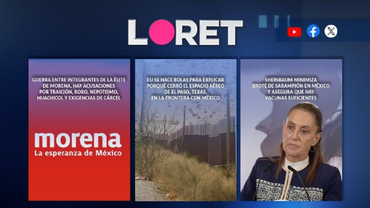 Loret en Latinus: 11 de febrero