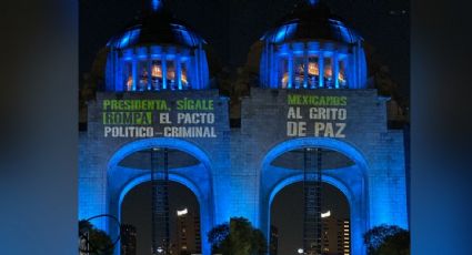 "Presidenta, rompa el pacto político-criminal": proyectan mensaje a Sheinbaum en el Monumento a la Revolución
