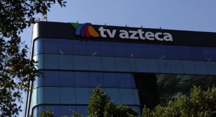 TV Azteca anuncia concurso mercantil tras fallo de la Corte que le obliga a pagar deuda millonaria al SAT