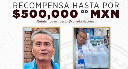 Ofrecen recompensa de medio millón de pesos en Sonora por el responsable de ocho muertes con "sueros vitaminados"