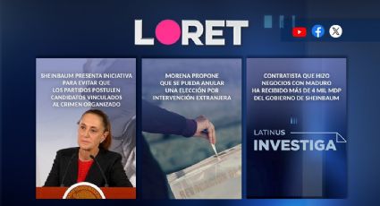 Loret en Latinus: 21 de mayo